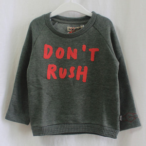 Dont Rush Sweater
